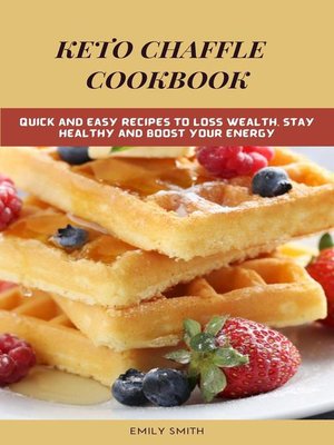 Keto Chaffle Cookbook - ebook